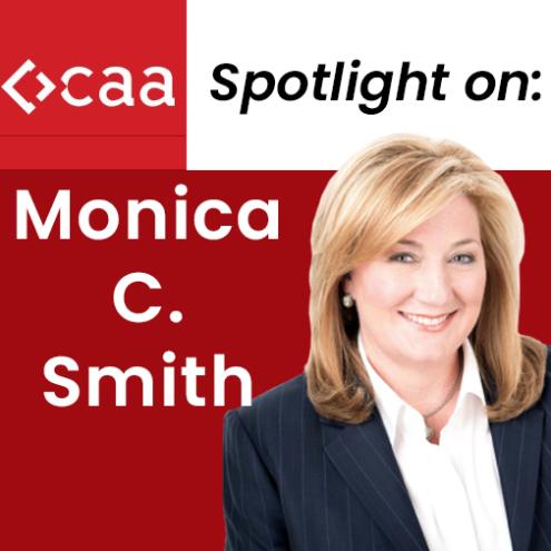 CAA SPOTLIGHT ON MONICA C. SMITH